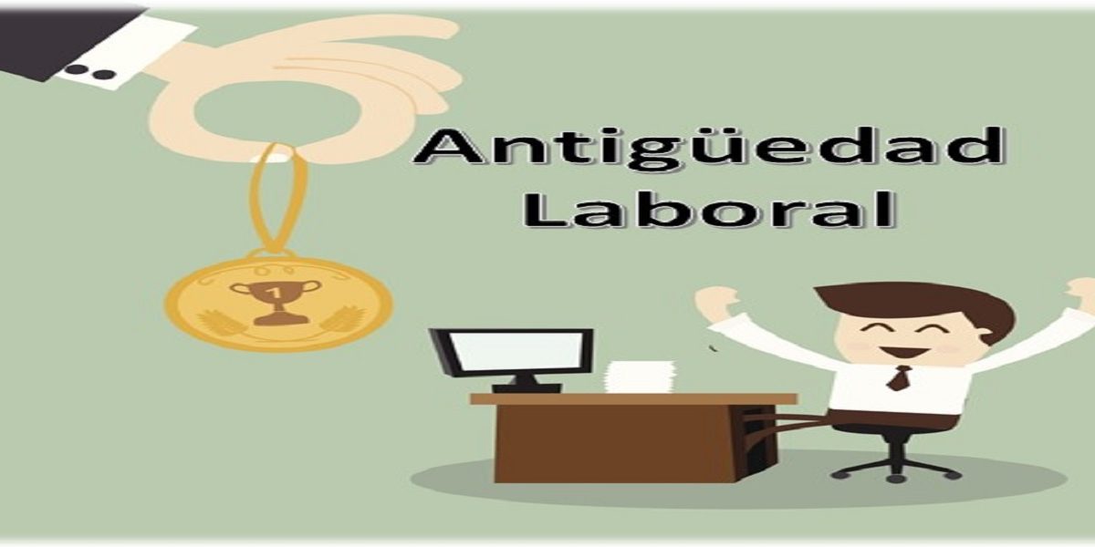 antiguedad laboral