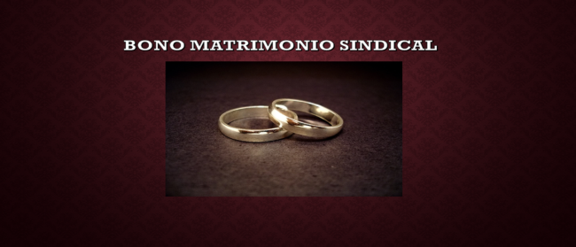 bono matrimonio sindical